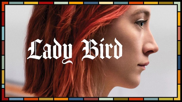 « Lady Bird » de Greta Gerwig