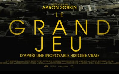 « Le Grand Jeu » avec Aaron Sorkin